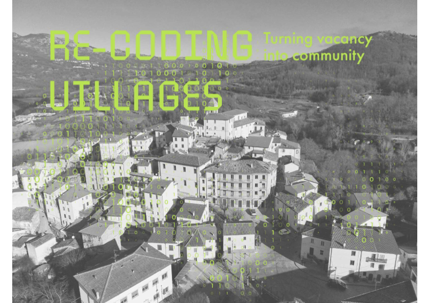 RE-CODING VILLAGES - Turning vacancy into community