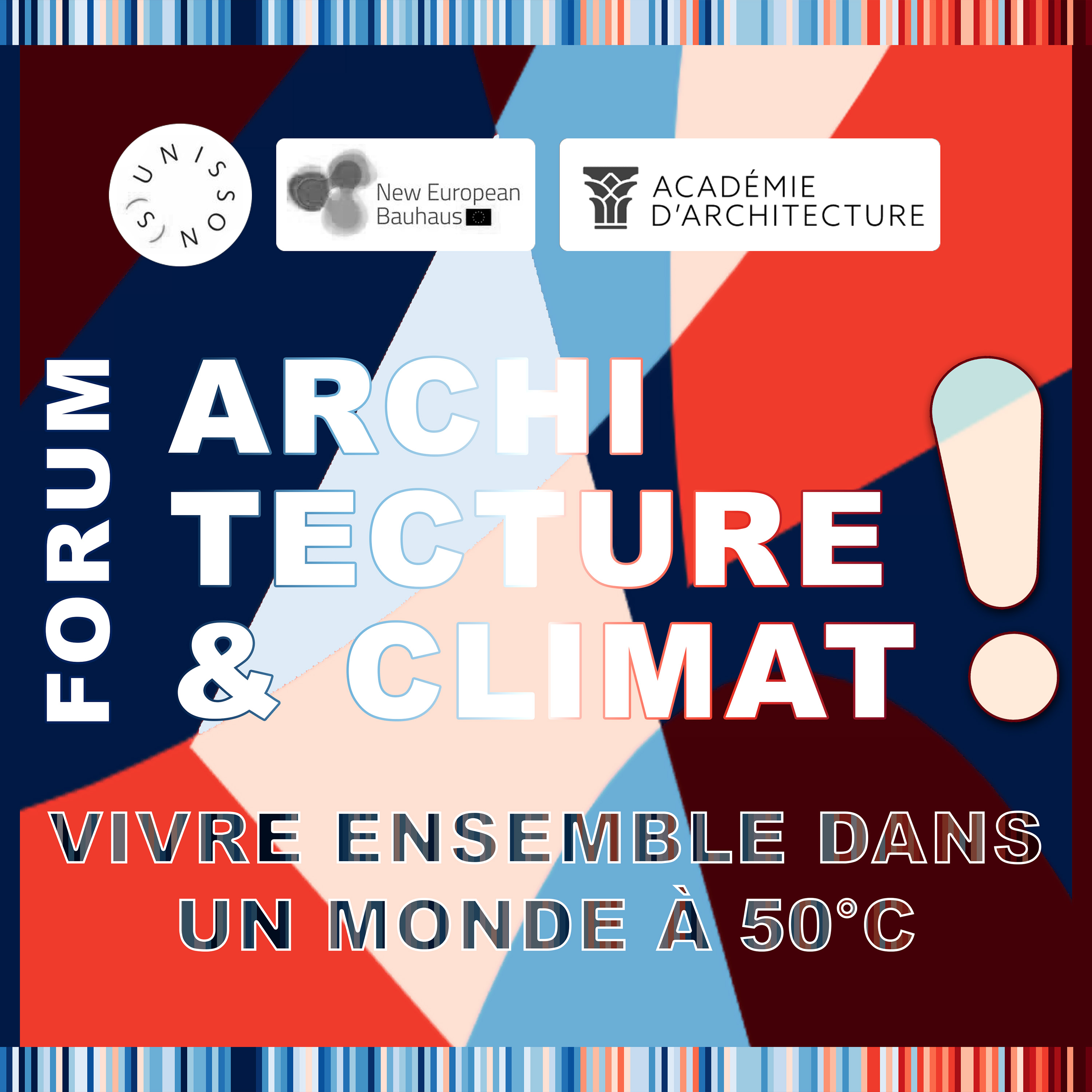 FORUM ARCHITECTURE & CLIMAT  Vivre ensemble dans un monde à 50°C