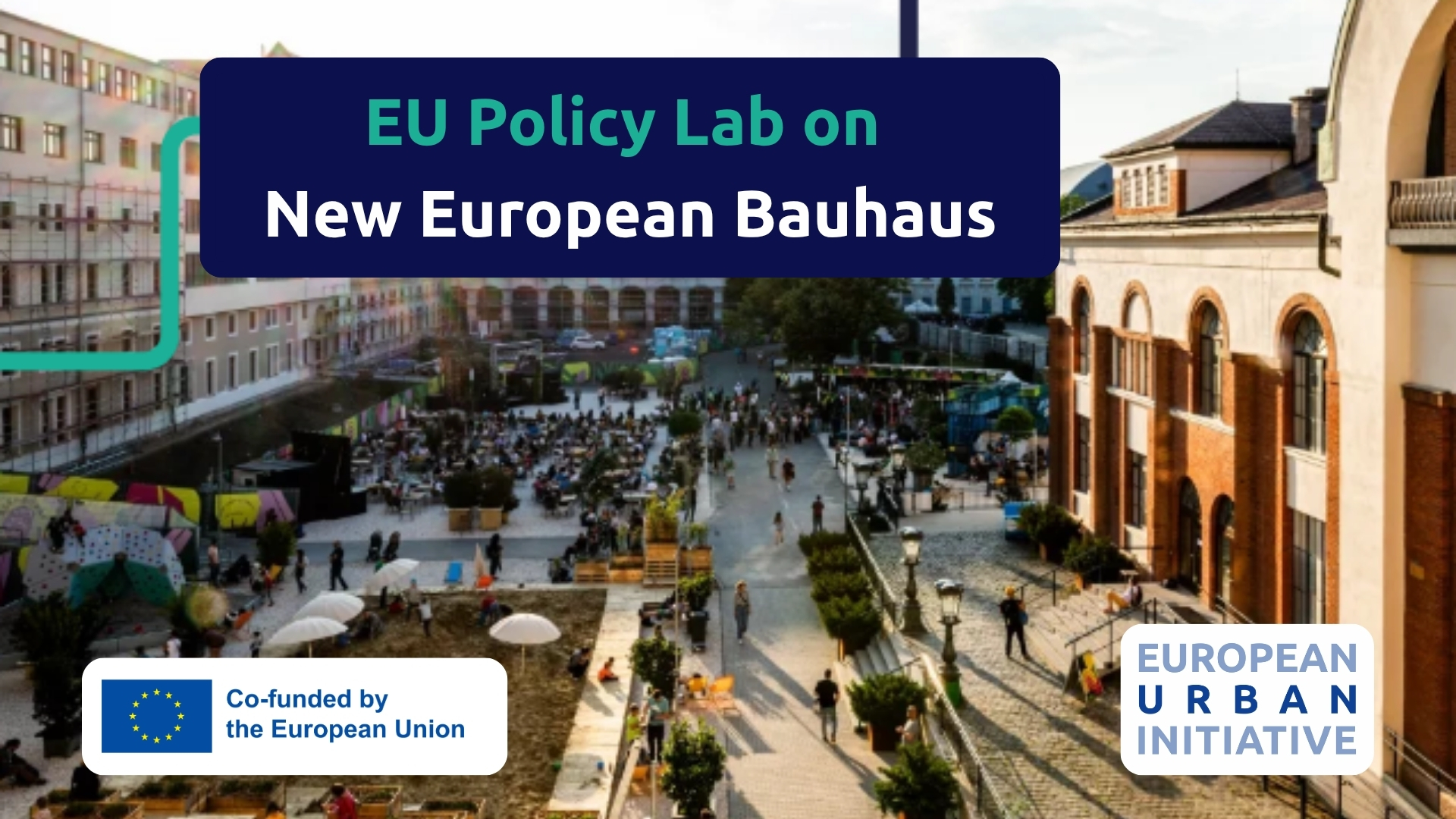 European Urban Initiative Policy Lab event on New European Bauhaus
