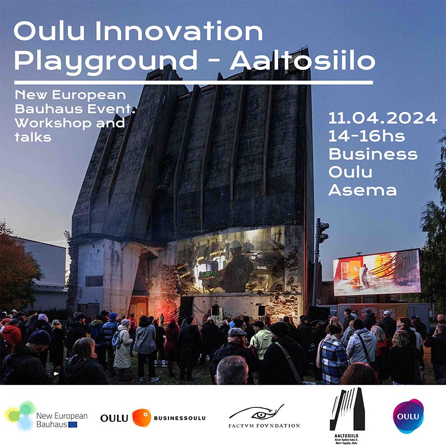 Oulu Innovation Playground - Aaltosiilo