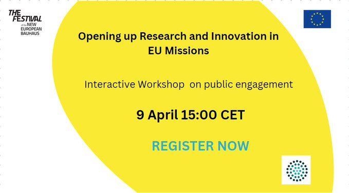 Opening up Research and Innovation processes in EU Missions: Interactive Workshop