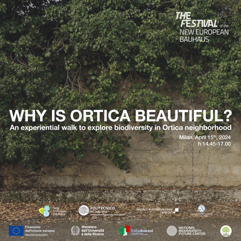 WHY IS ORTICA BEAUTIFUL? An experiential walk to explore biodiversity in Ortica neighborhood