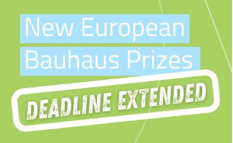 New European Bauhaus Prizes 2022 - NEW DEADLINE